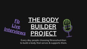 The Body Builder Project peer interview series, graphic